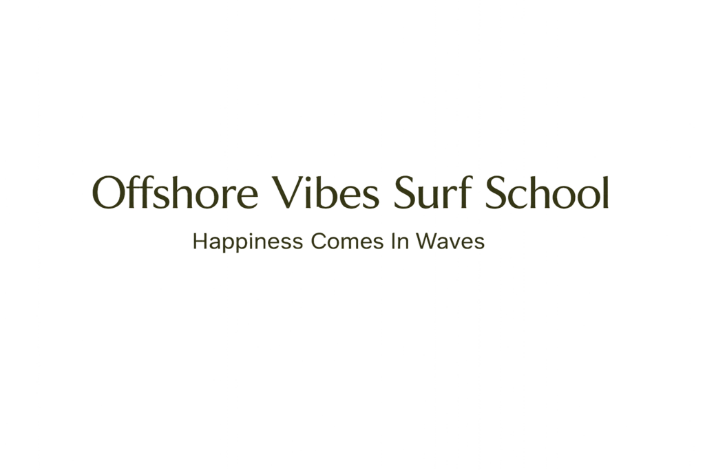 Offshore Vibes Surf School logo with the slogan Happiness Comes In Waves